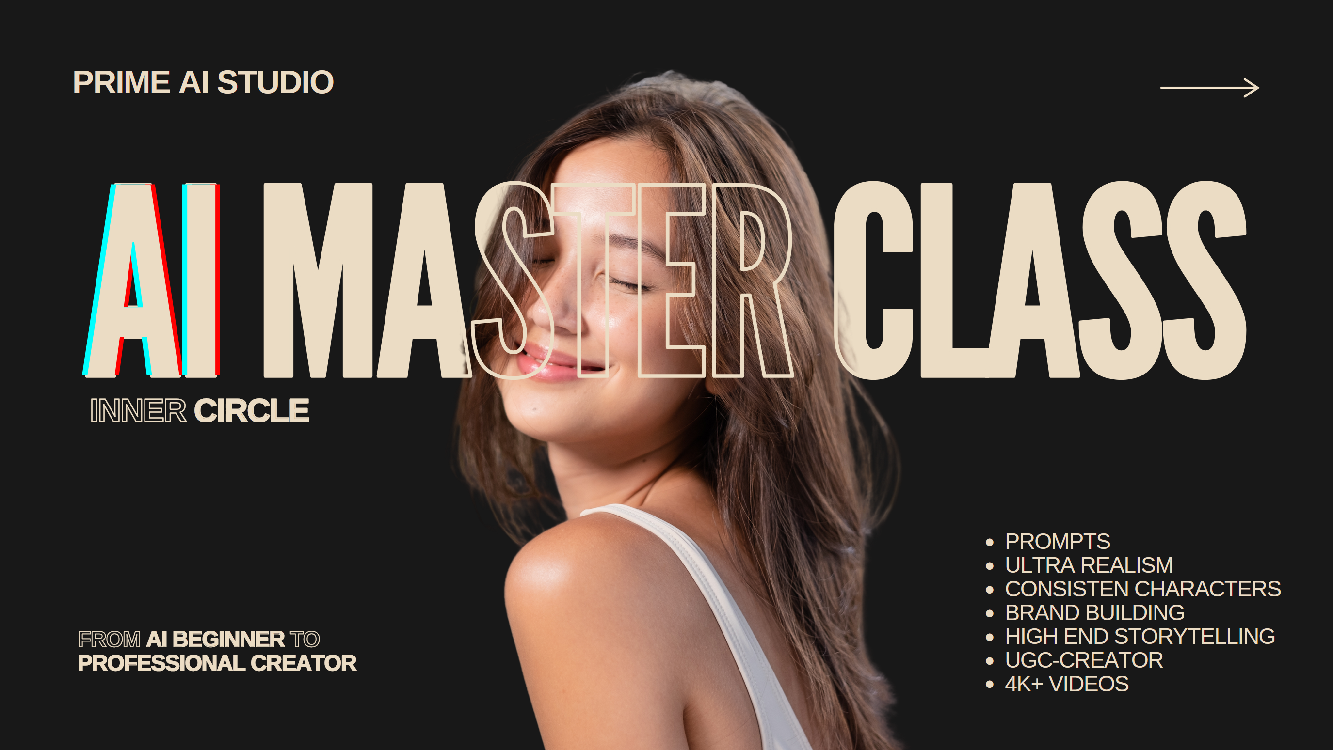 AI Masterclass - From AI beginner to professional creator